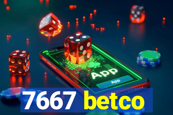 7667 betco